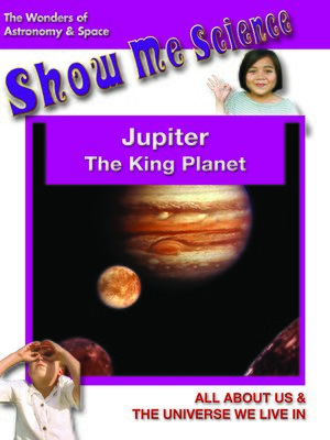 cover image of Jupiter: The King Planet